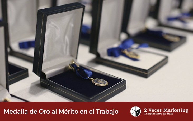 Medalla de oro al merito en el trabajo 2vm