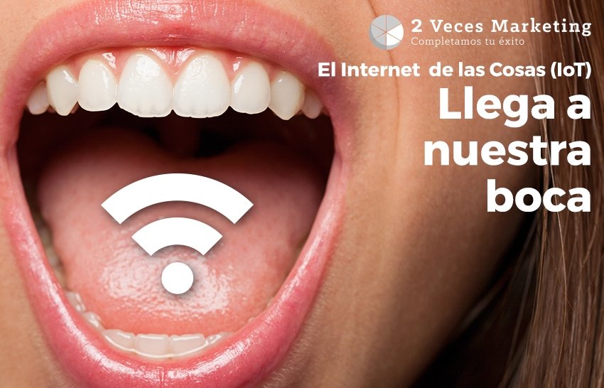 la-revolucion-del-iot-llega-a-nuestra-boca